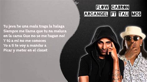 yo tengo un flow letra|Letra de la canción Arcangel .